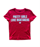 Pretty Girls Love RiskTakers Women’s Tee - Red