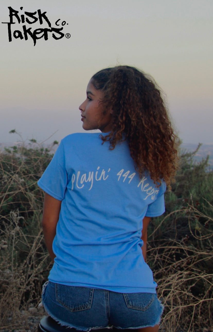 RiskTaker's Carolina Blue T-Shirt "Playin' 444 Keeps"
