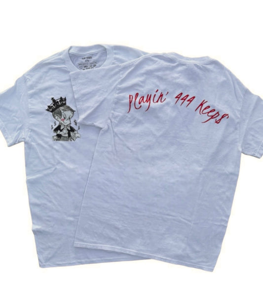 RiskTaker's White T-Shirt "Playin' 444 Keeps"